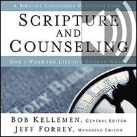 Scripture and Counseling: God's Word for Life in a Broken World (Audio)