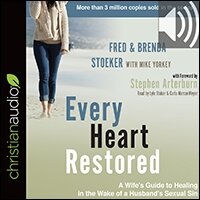 Every Heart Restored: A Wife’s Guide to Healing in the Wake of a Husband’s Sexual Sin (audio)