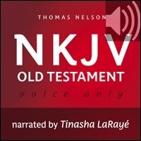 Voice Only Audio Bible - New King James Version, NKJV (Narrated by Tinasha LaRayé): Old Testament: Holy Bible, New King James Version (audio)