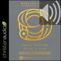 Forty Days on Being a Nine: (Enneagram Daily Reflections) (audio)