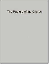 The Rapture of the Church