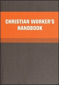 Christian Worker's Handbook