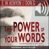 The Power of Your Words (audio)