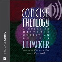 Concise Theology: A Guide to Historic Christian Beliefs (audio)