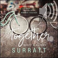 Together: A Guide for Couples Doing Ministry Together (Audio)