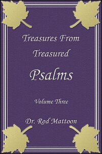 Treasures from Treasured Psalms, Volume 3, Psalm 119