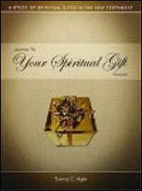 Journey to Your Spiritual Gift, Revised