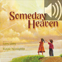 Someday Heaven (Audio)