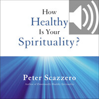 How Healthy is Your Spirituality? (audio) | Logos Bible Software