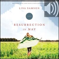 Resurrection in May (Audio)