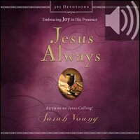 Jesus Always, with Scripture References: Embracing Joy in His Presence (A 365-Day Devotional) (Audio)