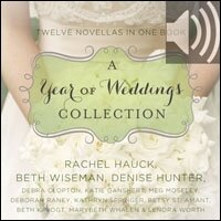 A Year of Weddings: Twelve Love Stories (Audio)