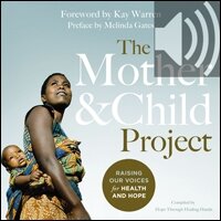 The Mother and Child Project: Raising Our Voices for Health and Hope (Audio)