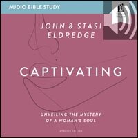 Captivating Updated: Audio Bible Studies: Unveiling the Mystery of a Woman’s Soul (Audio)