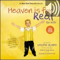 Heaven is for Real for Kids: A Little Boy's Astounding Story of His Trip to Heaven and Back (Audio)
