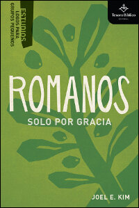 Romanos: Solo por gracia