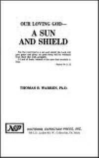 Our Loving God—A Sun and Shield