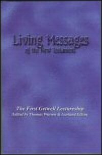 The Living Messages of the Books of the New Testament