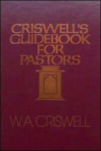 Criswell's Guidebook for Pastors