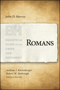 Romans (Exegetical Guide to the Greek New Testament | EGGNT)