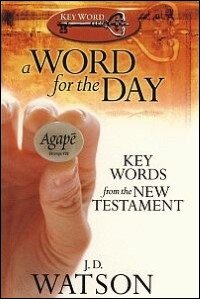 A Word for the Day: Key Words from New Testament