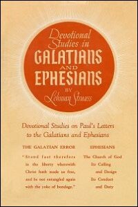 Devotional Studies in Galatians and Ephesians