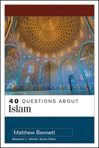 40 Questions about Islam (40 Questions Series)