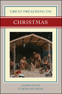 Great Preaching On: Christmas