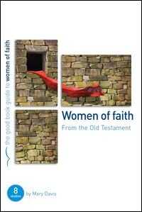 The Good Book Guide to Women of Faith