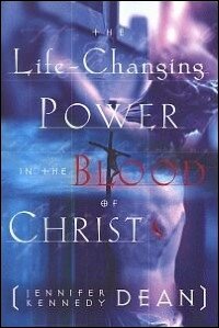 The Life-Changing Power in the Blood of Christ