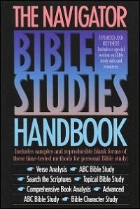 The Navigator Bible Studies Handbook