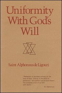 Uniformity with God's Will
