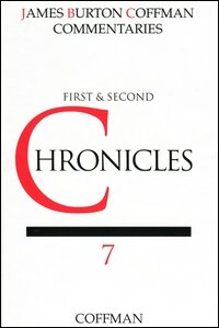Coffman Commentary: 1 & 2 Chronicles