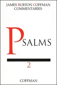 Coffman Commentary: Psalms, Volume 2