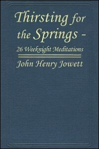Thirsting for the Springs: Twenty-six Weeknight Meditations
