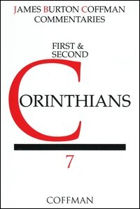Coffman Commentary: 1 & 2 Corinthians