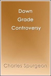 Down Grade Controversy