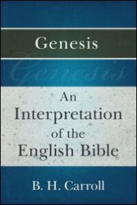 An Interpretation of the English Bible: Genesis