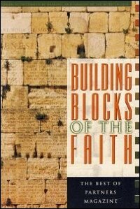 Building Blocks Of The Faith: The Best of Partners Magazine