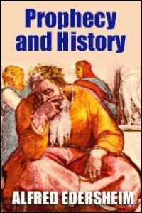 Prophecy and History in Relation to the Messiah