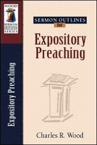Sermon Outlines on Expository Preaching