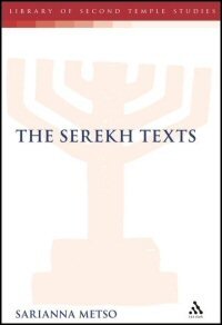 The Serekh Texts | Logos Bible Software