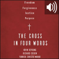 The Cross in Four Words (Audio)