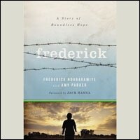 Frederick: A Story of Boundless Hope (Audio)