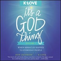 It's a God Thing Volume 2: When Miracles Happen to Everyday People (Audio)