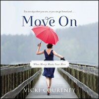 Move On: When Mercy Meets Your Mess (Audio)