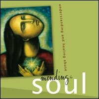 Mending the Soul: Understanding and Healing Abuse (audio)