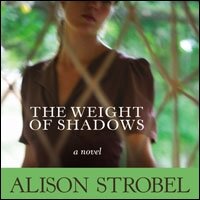 Weight of Shadows: A Novel (Audio)