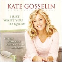I Just Want You to Know: Letters to My Kids on Love, Faith, and Family (Audio)