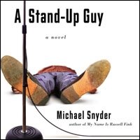 A Stand-Up Guy: A Novel (Audio)